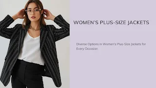 Best Women’s Plus-Size Jackets
